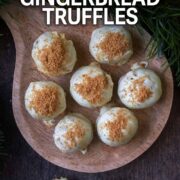 Gingerbread Truffles with a text overlay title.