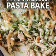Chicken and broccoli pasta bake with a text overlay title.