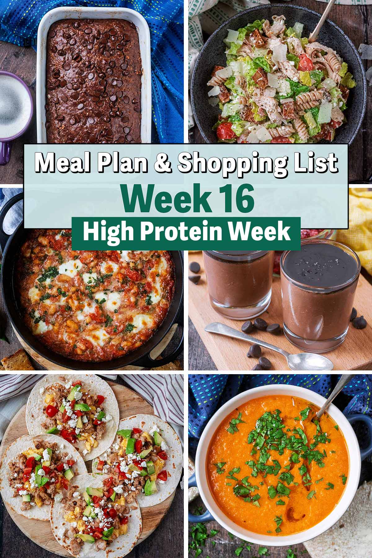 Collage of four pictures of different meals with a text overlay saying Meal Plan Week 16.