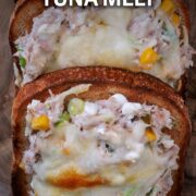 High protein tuna melt with a text overlay title.