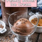 Ninja Creami chocolate peanut butter ice cream with a text overlay title.