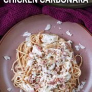 Chicken carbonara with a text overlay title.