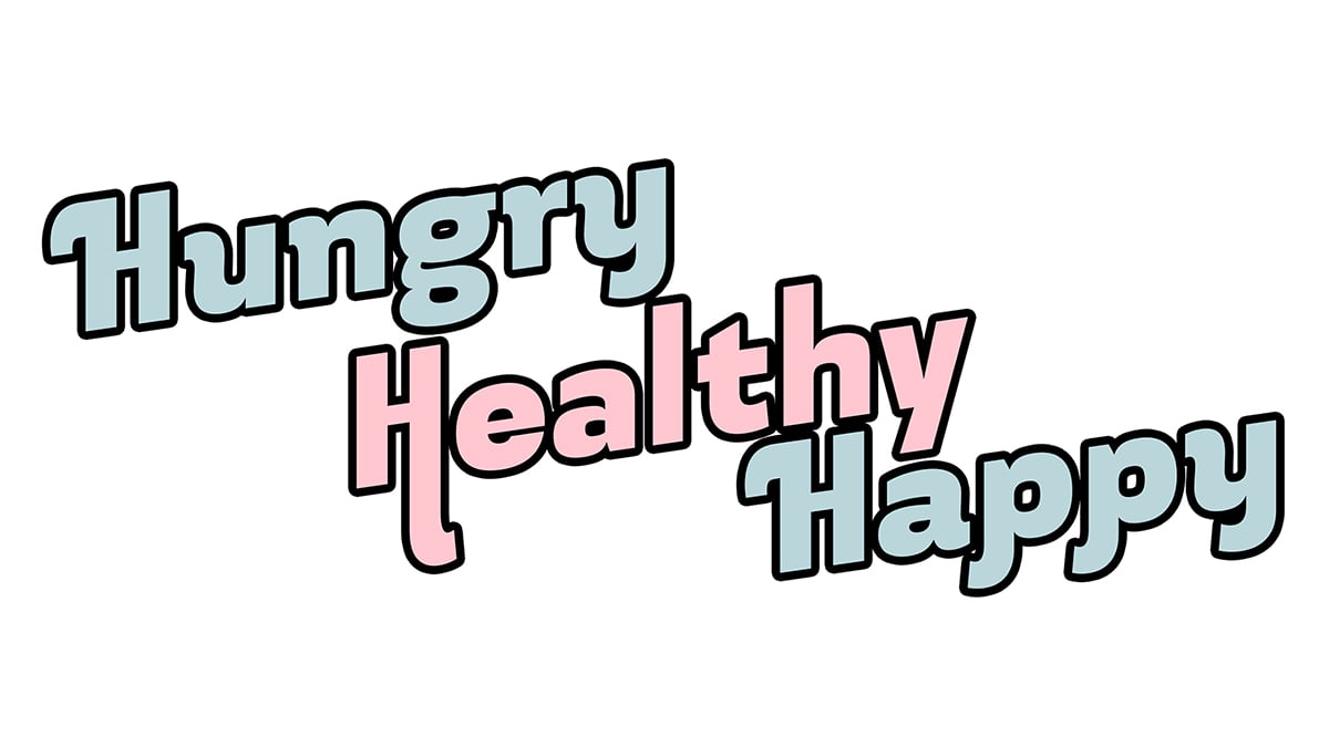 Hungry Healthy Happy
