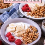 Scrambled oats with a text overlay title.