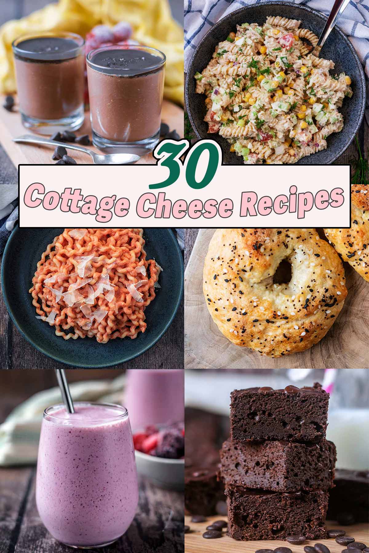 A collage of six cottage cheese recipes with a text overlay title.