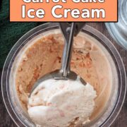 Ninja Creami carrot cake ice cream with a text overlay title.
