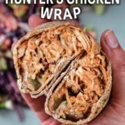 Hunter's chicken wrap with a text overlay title.