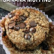 High protein banana muffins with a text title overlay.