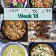 Collage of four pictures of different meals with a text overlay saying Meal Plan Week 18.