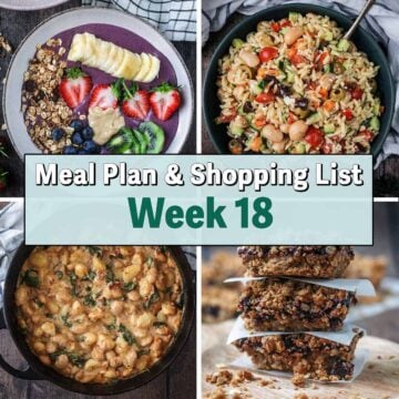 Collage of four pictures of different meals with a text overlay saying Meal Plan Week 18.