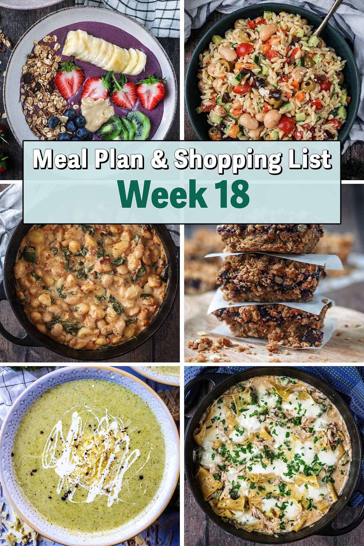 Collage of four pictures of different meals with a text overlay saying Meal Plan Week 18.