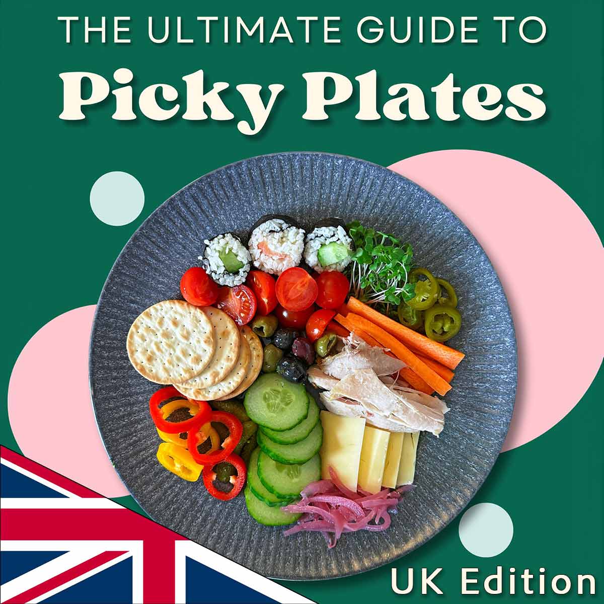 The front cover of the Picky Plate eBook with a UK flag on it.